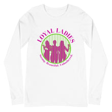 Loyal Ladies Long Sleeve Tee